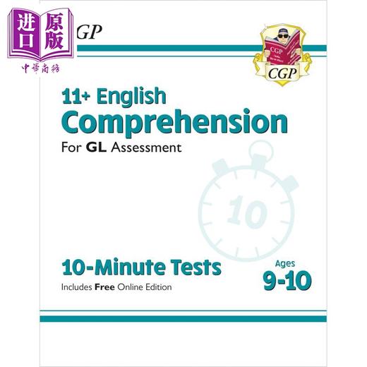 【中商原版】英国CGP New 11+ GL 10-Minute Tests English Comprehension Ages 9-10 with Online Edition 商品图0