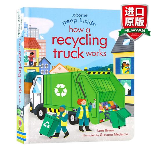 英文原版 回收车工作原理 Peep Inside How a Recycling Truck Works 偷偷看里面系列 尤斯伯恩科普绘本 全英文版 商品图0