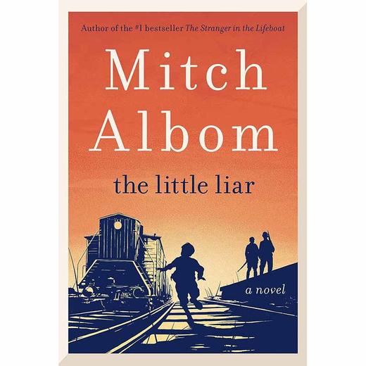 小骗子 米奇·阿尔博姆 相约星期二作者 英文原版 The Little Liar Mitch Albom 商品图0