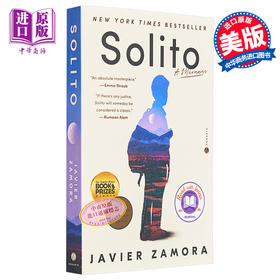 【中商原版】索利特回忆录 英文原版 Solito A Memoir Javier Zamora 流行小说 父母与大家庭图书 家庭问题