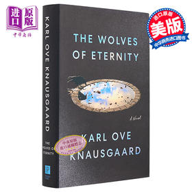 【中商原版】永恒的狼卡尔 奥韦 克瑙斯高 The Wolves of Eternity 英文原版 Karl Ove Knausgaard 人性小说