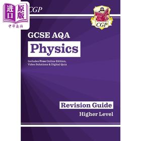 预售 【中商原版】英国CGP GCSE Physics AQA Revision Guide - Higher includes Online Edition, Videos & Quizzes
