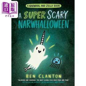 预售 【中商原版】桥梁漫画 独角鲸和水母8 独角鲸的万圣节 A Super Scary Narwhalloween 英文原版进口 图像小说 漫画故事4-7岁