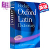 【中商原版】牛津袖珍拉丁语词典 Pocket Oxford Latin Dictionary 原版进口 拉丁语字典 教辅参考书词典工具书 牛津大学出版 商品缩略图0