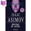 预售 【中商原版】机器人系列第二部 裸阳 阿西莫夫 Bovedas de acero The Naked Sun 西班牙文原版 Isaac Asimov 科幻小说 商品缩略图0