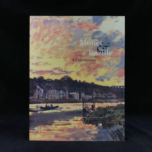 莫奈与巴齐耶的合作 77幅插图（55幅彩色） 精装大16开 商品图0