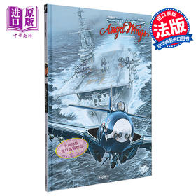 预售 【中商原版】法漫 天使之翼 卷7 银翼公爵作者新作 法国航空题材漫画家 Angel Wings Tome 7 法文原版 Romain Hugault