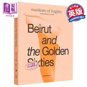 【中商原版】Beirut and the Golden Sixties 进口艺术 贝鲁特和黄金六十年代