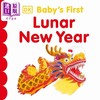 【中商原版】Fun China趣读中华 DK宝宝的中国新年 Babys First Lunar New Year 英文原版 儿童纸板书 亲子绘本早教认知故事书 商品缩略图0