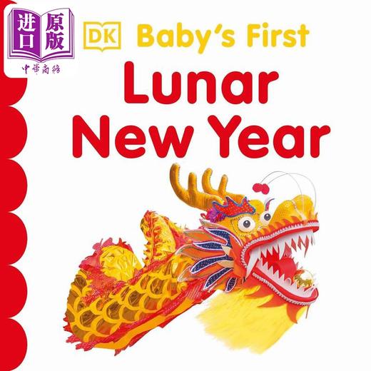 【中商原版】Fun China趣读中华 DK宝宝的中国新年 Babys First Lunar New Year 英文原版 儿童纸板书 亲子绘本早教认知故事书 商品图0