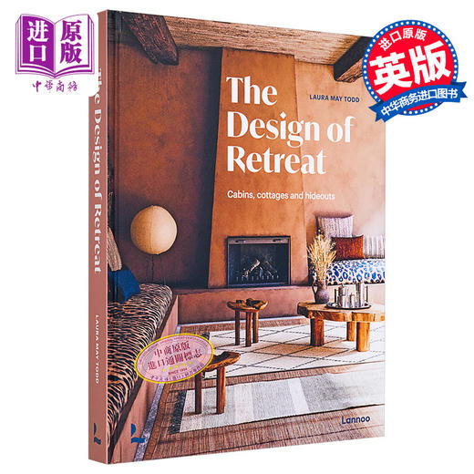 预售 【中商原版】The Design of Retreat：Cabins, Cottages and Hideouts 进口艺术 度假设计： 木屋、别墅和藏身之处 商品图0