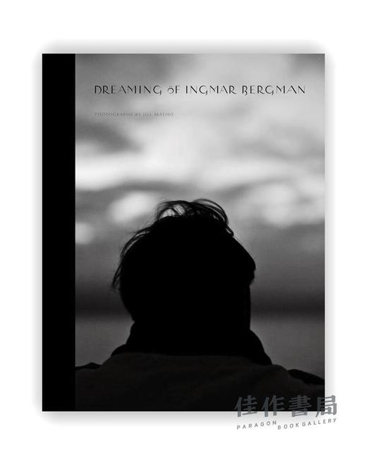 Jill Mathis: Dreaming of Ingmar Bergman / 吉尔·马西斯：梦见英格玛·伯格曼 商品图0