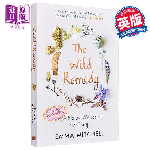 【中商原版】大自然治好了我的抑郁症 英文原版 The Wild Remedy How Nature Mends Us Emma Mitchell 365天荒野治愈手记 商品图0