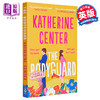 预售 【中商原版】保镖	The Bodyguard 英文原版 Katherine Center 搞笑爱情故事 商品缩略图0