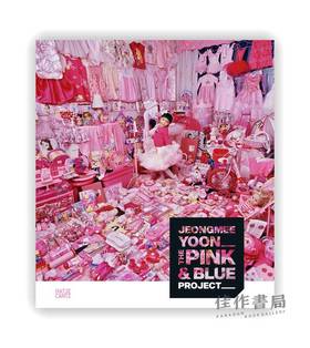 JeongMee Yoon: The Pink and Blue Project / 郑美妍:粉红与蓝计划