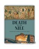 Death on the Nile: Uncovering the Afterlife of Ancient Egypt / 尼罗河上的死亡：揭开古埃及的来龙去脉 商品缩略图0