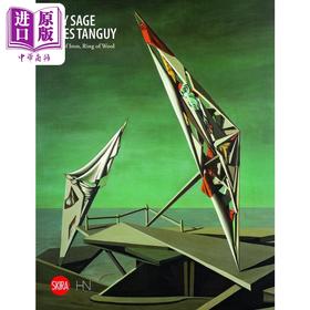 【中商原版】Kay Sage And Yves Tanguy: Ring Of Iron, Ring Of Wool 进口艺术 凯·塞奇与伊夫·唐吉作品集: 铁环与羊毛环