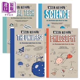 【中商原版】What About 来看看知识科普英文问答书4册 数字技术Digital Tech 哲学Philosophy 科学Science 宇宙The Universe