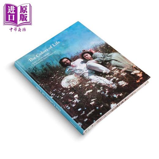 【中商原版】The Colors of Life 进口艺术 生活的色彩：早期彩色摄影，由斯图尔特·汉弗莱斯进行色彩加强 商品图4