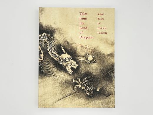 英文原版/波士顿美术博物馆最全面的中国书画图录/Tales from the Land of Dragons : 1000 Years of Chinese Painting 商品图0