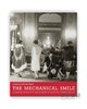 The Mechanical Smile: Modernism and the First Fashion Shows in France and America 1900-1929 / 机械微笑：现 商品缩略图0