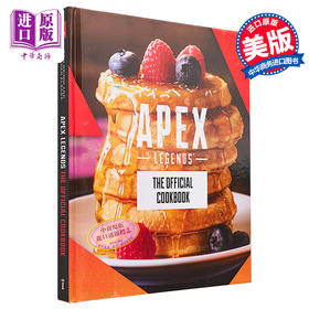 【中商原版】Apex英雄 官方食谱 Apex Legends The Official Cookbook 英文原版 Jordan Alsaqa 宇宙游戏食谱