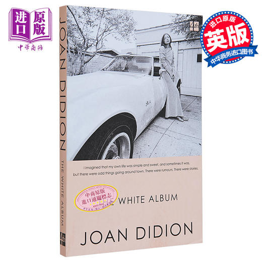 【中商原版】白色专辑 The White Album 英文原版 Joan Didion 散文集 当代美国文化 自我发现 商品图0
