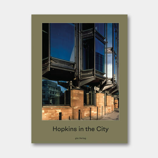 “被遗忘的一代欧洲建筑师” | 城市中的霍普金斯 Hopkins in the City 商品图0