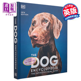 预售 【中商原版】DK狗狗百科 新版 收录400种犬种百科 DK The Dog Encyclopedia 英文原版 宠物博主指南 犬类百科大全  科普