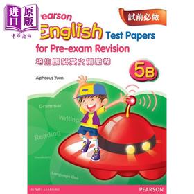 【中商原版】培生应试英文测试卷 五年级下册 香港小学补充练习（英文科）PEARSON ENG TEST PAPERS FOR PRE-EXAM REV 5B 原版