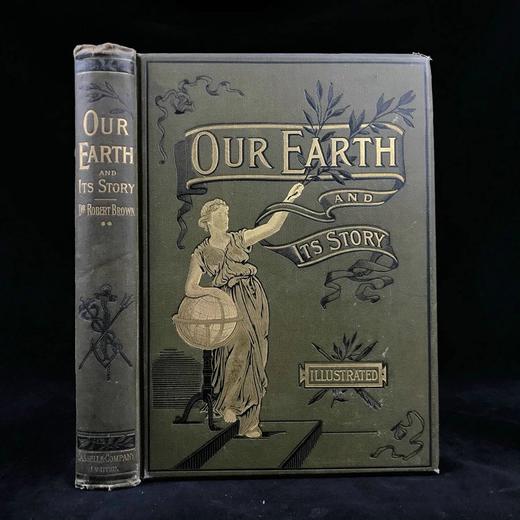 1888年 我们的地球与它的故事（卷2） 百余幅插图（含多幅套色版画） 漆布精装16开 商品图0