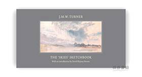 J.M.W. Turner The 'Skies' Sketchbook / J.M.W.透纳“天空”素描本
