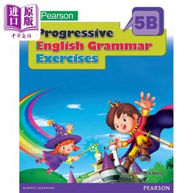 【中商原版】培生渐进式英语语法练习 五年级下册 香港小学补充练习（英文科）PEARSON PROG ENG GRAM EX 5B英文原版小学教辅