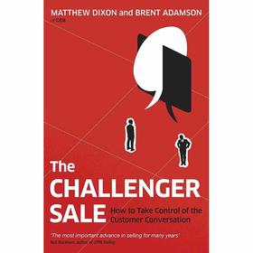 挑战式销售 马修·狄克逊 Matthew Dixon 英文原版 The Challenger Sale