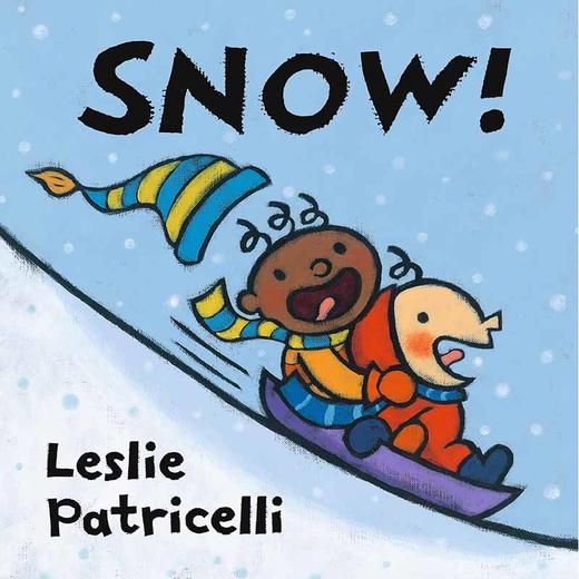 雪！小脏孩系列 儿童绘本纸板故事书 Leslie Patricelli 英文原版 Snow! 1-3岁 商品图0