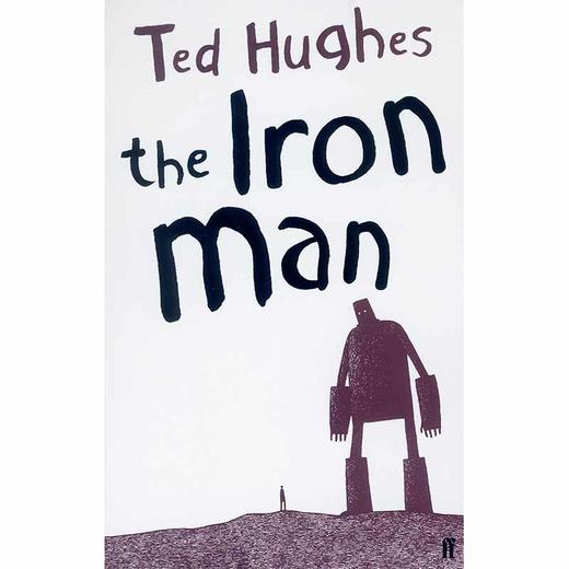 钢铁巨人 Ted Hughes 特德休斯 儿童读物 英文原版 The Iron Man 6-9岁 商品图0