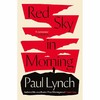 清晨的红色天空 先知之歌作者保罗·林奇 2023布克奖获奖作者 Paul Lynch 英文原版 Red Sky in Morning 商品缩略图0