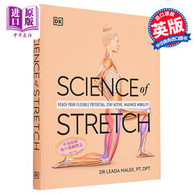 【中商原版】拉伸科学百科 英文原版 Science of Stretch Leada Malek Salehi 形体与运动科普 拉伸运动指导 运动