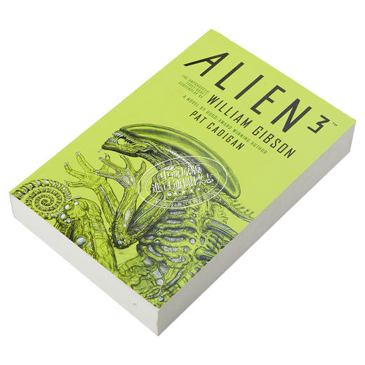 【中商原版】外星人3 威廉 吉布森未制作的剧本Alien 3 The Unproduced Screenplay by William Gibson 英文原版 Pat Cadigan 商品图1