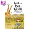 【中商原版】安妮和她的长颈鹿Anne and Her Tower of Giraffes 英文原版 儿童绘本 图画故事书 精装绘本 进口儿童读物4-8岁 商品缩略图0