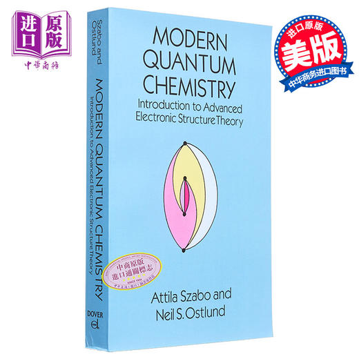 预售 【中商原版】现代量子化学 高级电子结构理论简介 修订版 Modern Quantum Chemistry 英文原版 Attila Szabo 商品图0