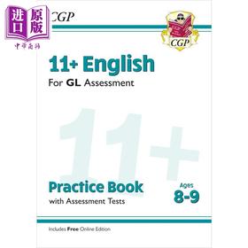 【中商原版】英国CGP 11+ GL English Practice Book & Assessment Tests - Ages 8-9 (with Online Edition)