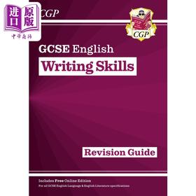 【中商原版】英国CGP New GCSE English Writing Skills Revision Guide (includes Online Edition)