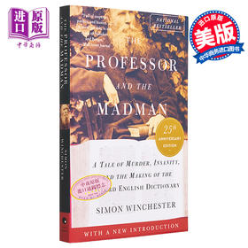 预售 【中商原版】教授与疯子 25周年版 Simon Winchester 英文原版 The Professor and the Madman