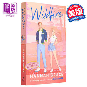 预售 【中商原版】野火 英文原版 Wildfire Hannah Grace 汉娜 格蕾丝 浪漫爱情小说 现当代文学 流行小说 现代爱情