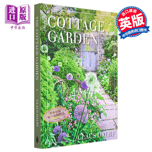 【中商原版】小屋花园 The Cottage Garden 英文原版 Claus Dalby 别墅布置 浪漫和梦幻的景观 商品图0