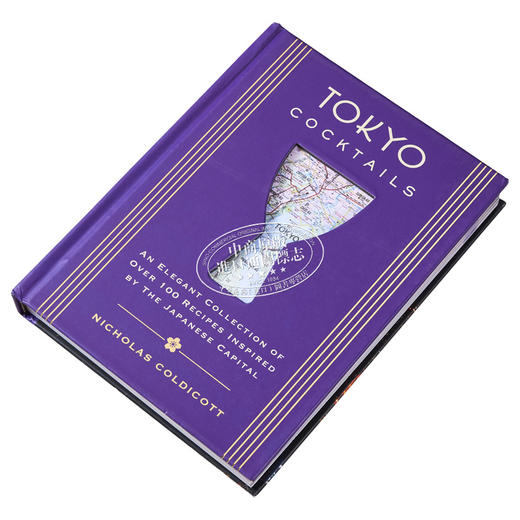 【中商原版】东京鸡尾酒 灵感来自东方首都的超100种食谱 英文原版 Nicholas Coldicott Tokyo Cocktails 商品图1