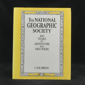 美国国家地理学会百年探索与发现（1994） 406幅插图（290幅彩色） 精装大16开