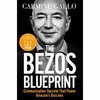 贝索斯蓝图 亚马逊成功的沟通秘诀 Carmine Gallo 英文原版 The Bezos Blueprint: Communication Secrets that Power Amazon's S 商品缩略图0