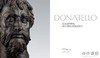 Donatello: Sculpting the Renaissance / 多纳泰罗：文艺复兴时期的雕塑家 商品缩略图1
